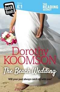 Dorothy Koomson - The Beach Wedding.