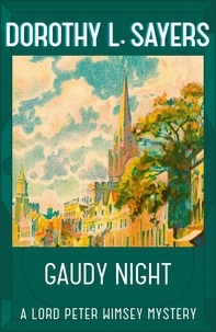 Dorothy L Sayers - Gaudy Night - the classic Oxford college mystery.