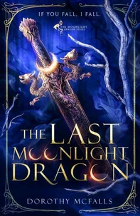 The Last Moonlight Dragon