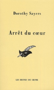 Dorothy Sayers - Arret Du Coeur.