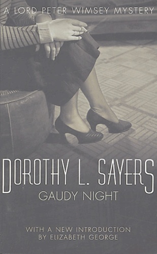 Dorothy Sayers - Gaudy night.