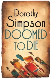 Dorothy Simpson - Doomed To Die.