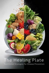  Dorothy T. Brown - The Healing Plate: Nutritional Strategies for Disease Prevention - Fight Disease, #2.