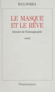 Le masque et le rêve