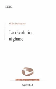 La révolution afghane.