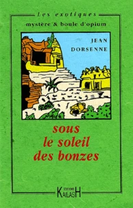 Sous le soleil des bonzes