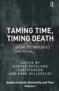 Taming Time, Timing Death