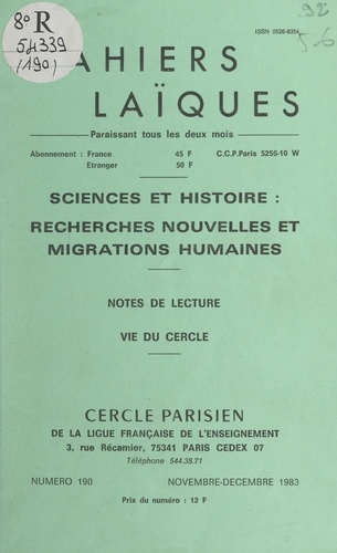 Sciences et Histoire : recherches nouvelles et migrations humaines. Notes de lecture, vie du Cercle