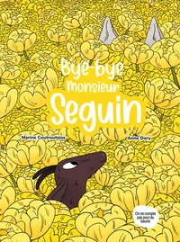 Bye-bye Monsieur Seguin