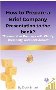 How to Prepare a Brief Company Presentation to the bank?
