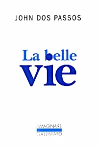 La belle vie