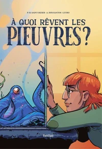 A quoi rêvent les pieuvres ?