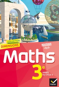 Mathématiques 3e Dimensions