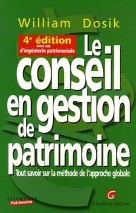 Le conseil en gestion de patrimoine