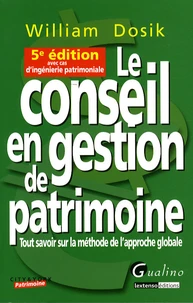 Le conseil en gestion de patrimoine