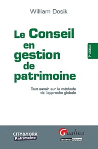 Le Conseil en gestion de patrimoine