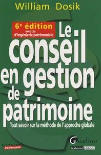 Le Conseil en gestion du patrimoine