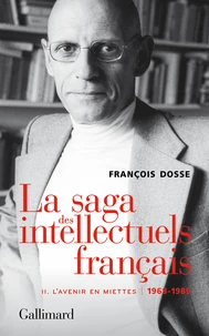 La saga des intellectuels français