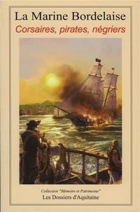 Histoire de la marine bordelaise