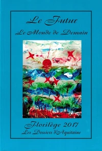 Le futur, Le monde de demain