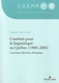 Combats pour la linguistique au Québec (1960-2000)