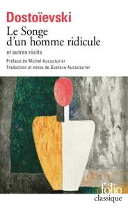 Le Songe d'un homme ridicule et autres récits