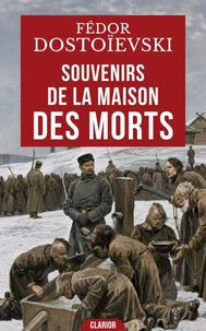 Souvenirs de la maison des morts