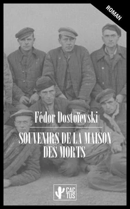 Souvenirs de la maison des morts