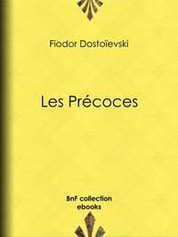 Les Précoces