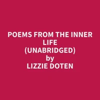 Poems from the Inner Life (Unabridged)