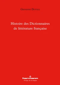 Histoire des dictionnaires de littérature française
