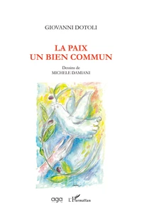 La paix, un bien commun
