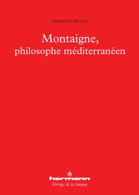 Montaigne, philosophe méditerranéen