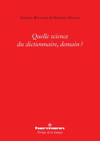 Quelle science du dictionnaire, demain ?