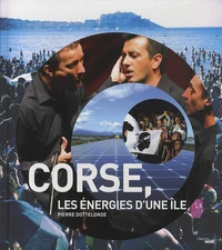 Corse, les énergies d'une île