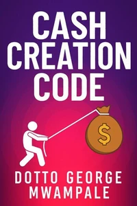 Cash Creation Code
