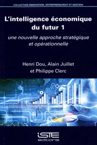 L’intelligence économique du futur