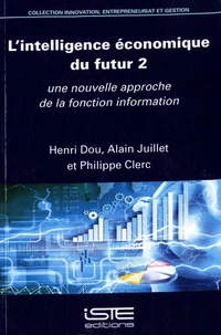 L’intelligence économique du futur