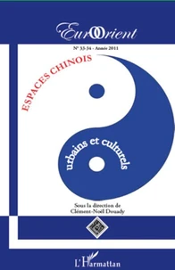Espaces chinois, urbains et culturels