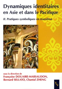 Dynamiques identitaires en Asie et dans le Pacifique