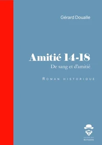 Amitié 14-18