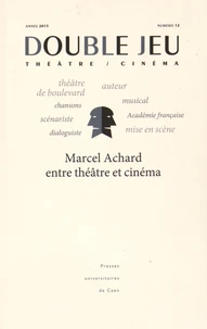 Marcel Archard entre théâtre et cinéma