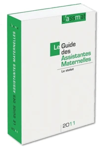 Le guide des assistantes maternelles 2011