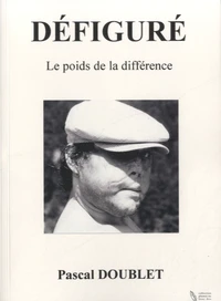 Défiguré