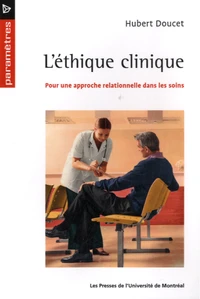 L'éthique clinique