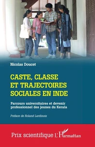 Caste, classe et trajectoires sociales en Inde