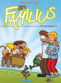 Les Familius (Tome 7) - Chaud devant !