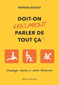Doit-on vraiment parler de tout ça ?