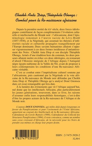 Cheikh Anta Diop, Théophile Obenga : combat pour la re-naissance africaine