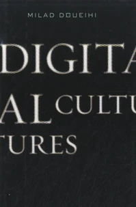 Digital Cultures
